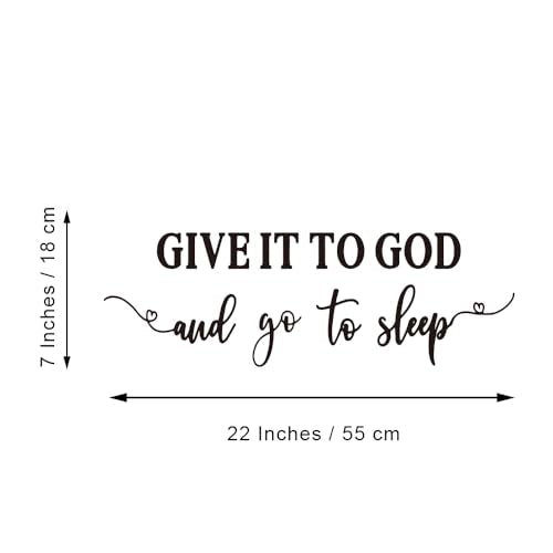 GIVE IT to GOD and go to Sleep - Christian Quotes Vinyl Wall Decal Religious Motto Positive Words Art Font Letters Relaxed Bedtime Sayings Room Stickers Decoration
