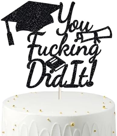 You Did It Cake Topper, Funny Class of 2025 Graduation Cake Decorations Grad Cake Topper for Senior High School University College Graduation Party Supplies, Party Decor Double Black Glitter favor