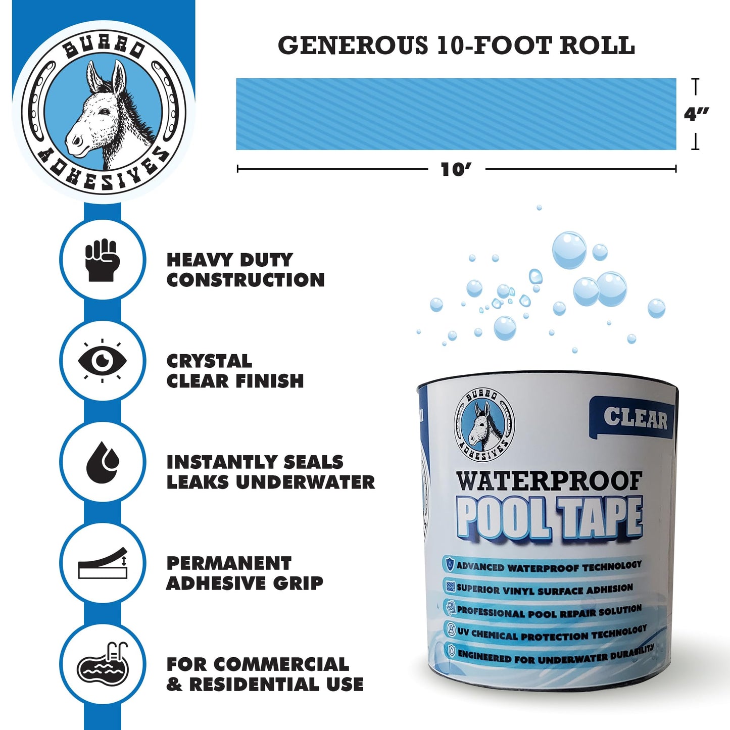 Burro Adhesives Waterproof Clear Pool Tape 4" x 10' - Heavy Duty PVC Vinyl Pool Repair for Underwater & Dry Applications, Commercial & Residential Pools, Instantly Seals Leaks