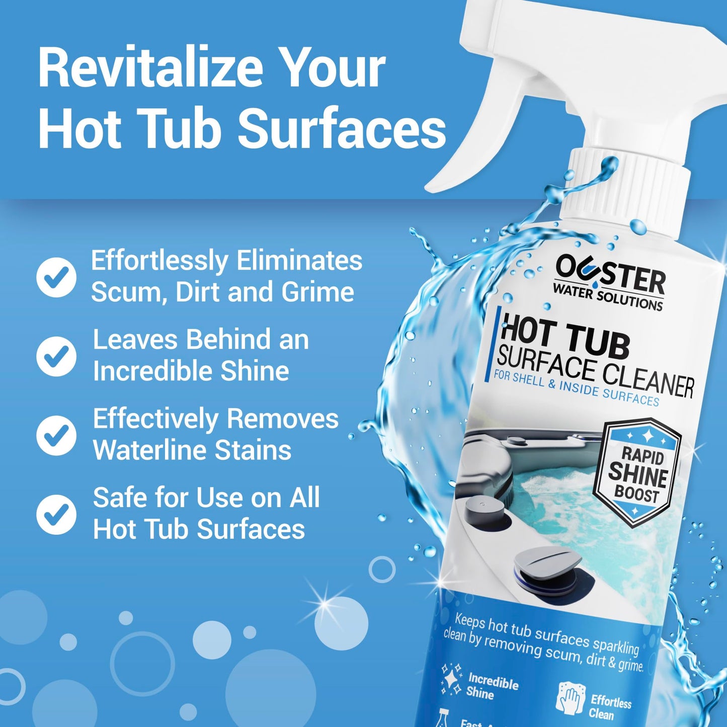 Bio Ouster Hot Tub Surface Cleaner - Hot Tub Cleaner for Inside Surface & Shell - For Standard and Inflatable Spas - Removes Dirt and Grime for a Sparkling Shine - Made in USA (16oz)