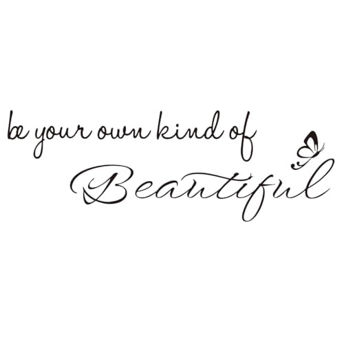 Be Your Own Kind of Beautiful - Inspirational Quotes Art Letters Positive Motto Decoration Carved Pure Black Vinyl Wall Decal