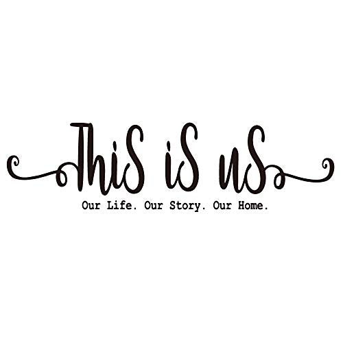 This is Us Our Life Our Story Our Home - Family Love Wall Decal Quotes Art Lettering Sayings Sticker Home D?cor Carved Pure Black Vinyl Separated Letters