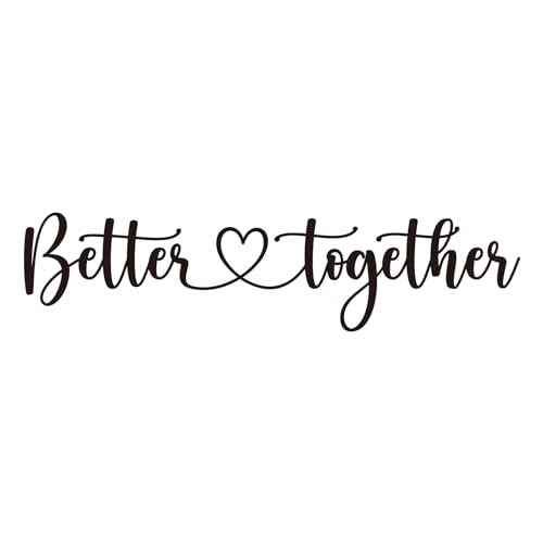 Better Together Vinyl Wall Decal Inspirational Quotes Bedroom Wall Art Decals Home Decor