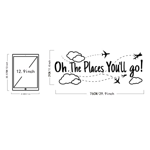SUPERDANT Black PVC Travel Wall Stickers Oh The Places You Will Go Vinyl Wall Decor Inspirational Motivational Quotes Decals for Home Bedroom Office Decoration School Dormitory Decor 30x11.4in
