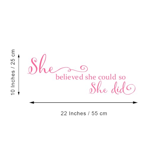 She Believed She Could so She Did - Pure Black Vinyl Wall Decal Carved Letters Girls Inspirational Quote Positive Kids Saying Sticker Home Art Decoration - Pink