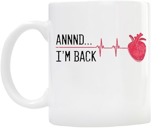 Teegarb Letter Blanket Annnd I’m Back – Funny Heart Attack Survivor Coffee Mug 11oz, Inspirational Recovery Humor Cup