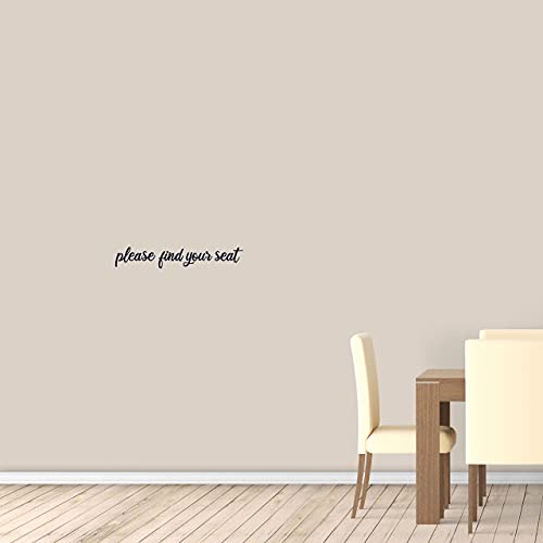 Please Find Your Seat Wedding Decal, Wedding Seating Sign Sticker for Venue, Reception, Party, Special Event | 18" Wide x 3" Tall | Gold | Pick Your Color & Sticker Size