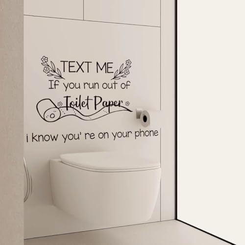 Toilet Woll Decals Sticker Quote Text Me If You Run Out of Toilet Paper Wall Decor Vinyl Wall Decal Home Stickers Vinyl Bathroom Art Decor.