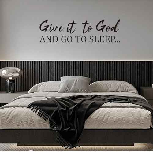 PLIGREAT Give it to God Quotes Wall Decals Go to Sleep Wall Stickers Vinyl Art Murals Motivational Peel and Stick Art Decal for Bedroom Living Room Home Decor DIY Background Decoration