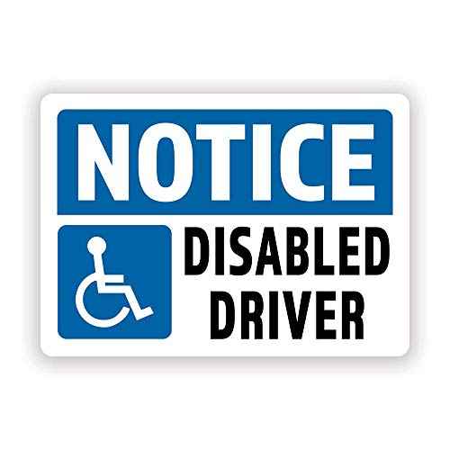 2-Pack Notice Disabled Driver Vinyl Decal Sticker | 7-Inch by 5-Inch | Premium Quality Vinyl Decal | Laminated with UV Protective Laminate | PD2737
