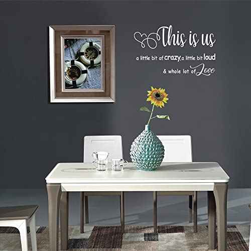 This is us a Little bit of Crazy Loud Whole lot of Love - Carved Separate Letters Vinyl Wall Decal Family Quotes Art Lettering Sayings Home D?cor - White