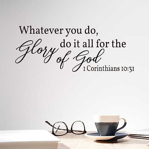 Vancetyno Whatever You Do, Do It All for The Glory of God - 1 Corinthians 10:31 Vinyl Wall Decal Inspirational Wall Sayings Christian Quotes Wall Art Decal Home Decor