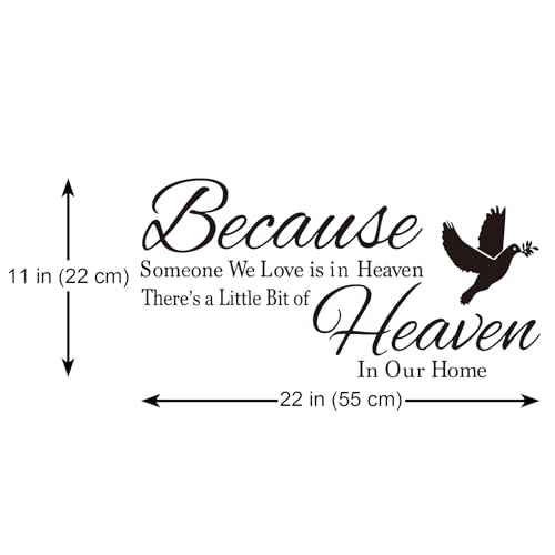 Because Someone We Love is in Heaven There's a Little Bit of Heaven in Our Home Dove Olive Branch