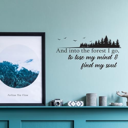 and into The Forest I Go to Lose My Mind and Find My Soul Vinyl Wall Decal Inspirational Quotes Wall Art Lettering Bedroom Living Room Decor