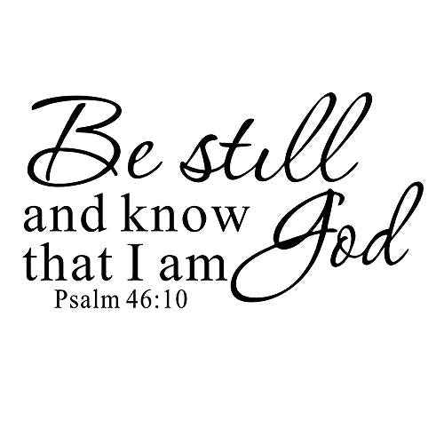 Be Still and Know That I am God Psalm 46:10 Wall Decal Bible Scripture Vinyl Stickers, Removable Religious Art DIY Inspirational Quotes Sticker Mural for Bedroom Living Room Office Home Decoration