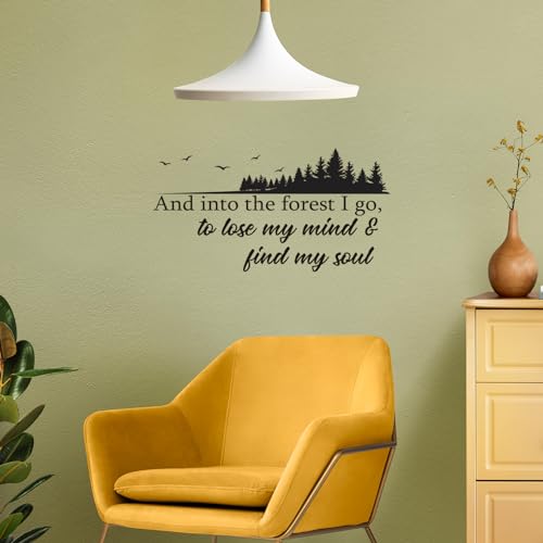and into The Forest I Go to Lose My Mind and Find My Soul Vinyl Wall Decal Inspirational Quotes Wall Art Lettering Bedroom Living Room Decor