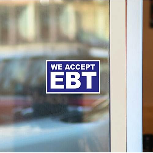 4 Less Co 3x5 Inch We Accept EBT Decal Sticker Sign bb - 6 Pack