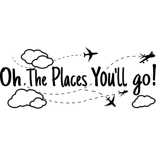 SUPERDANT Black PVC Travel Wall Stickers Oh The Places You Will Go Vinyl Wall Decor Inspirational Motivational Quotes Decals for Home Bedroom Office Decoration School Dormitory Decor 30x11.4in