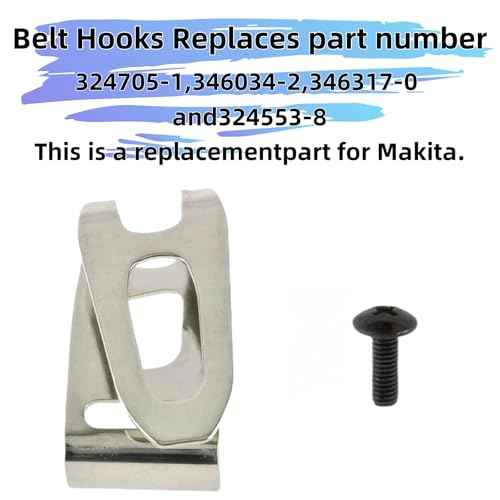 £¨6pack£©251314-2 and 346449-3 Belt Clip and Screw Kit for Belt Hooks Replaces Makita Cordless Tools 324705-1 346034-2 346317-0 324553-8