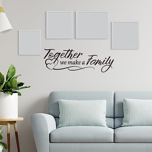Vancetyno Together We Make A Family Vinyl Wall Decal Inspirational Sayings Wall Art Living Room Decal Home Decoration
