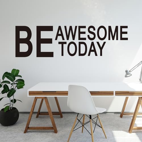 Motivational Quotes Wall Stickers for Gym: Office Inspirational Positive Vinyl Art Wall Decals for Classroom School Bedroom Living Room - Be Awesome Today 25" X 7"