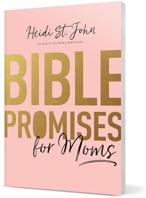 Bible Promises for Moms: Inspirational Verses of Hope & Encouragement for Christian Mothers