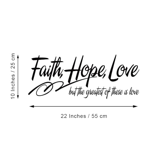 Faith Hope Love but The Greatest of These is Love - 1 Corinthians 13:13 Christian Quotes Religious D?cor Inspiring Home Decoration Sticker Pure Black Vinyl Wall Decal