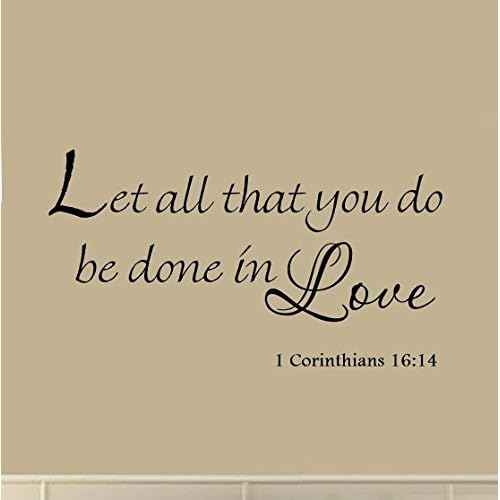 Let All That You Do Be Done in Love 1 Corinthians 16:14 Vinyl Wall Art Religious Faith Home Decal Decor Christian Quote Bible Scripture Wall Decals