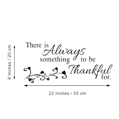 There is Always Something to be Thankful for - Pure Black Vinyl Decal Quotes Separated Letters Home D?cor Art Lettering Wall Sayings Inspirational Words Mural Motto