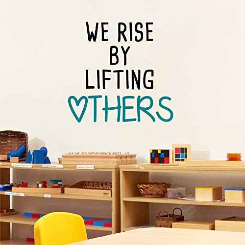 We Rise by Lifting Others-Inspirational Quotes Wall Decals-Vinyl Stickers for Bedroom Living Room School Office Home Decor