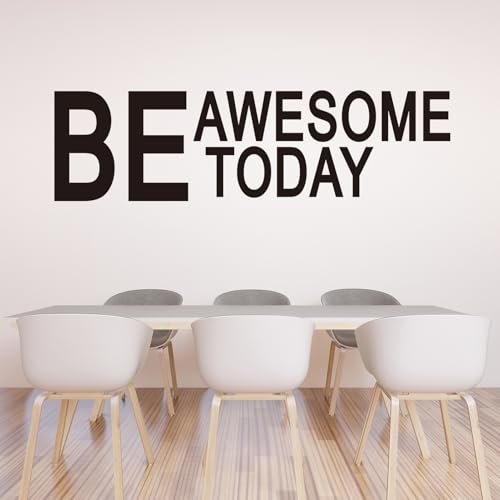 Motivational Quotes Wall Stickers for Gym: Office Inspirational Positive Vinyl Art Wall Decals for Classroom School Bedroom Living Room - Be Awesome Today 25" X 7"