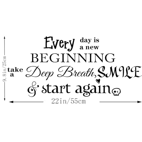 Every Day is a New Beginning Take a deep Breath Smile and Start Again Vinyl Wall Decals Quotes Art Inspirational Motivational Saying Sticker Wall Decor