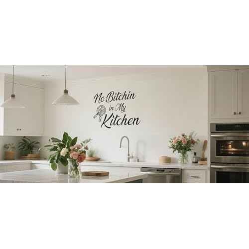 Funny Quotes Kitchen Wall Sticker, No Bitchin in My Kitchen Fun Home Vinyl Waterproof Wall Decal for Dining Room Kitchenware Restaurant Home Decoration