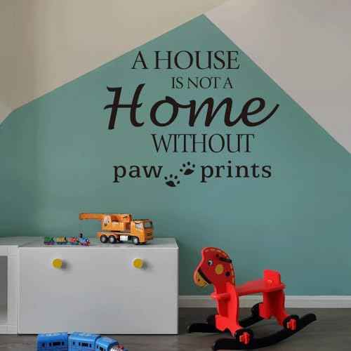 A House is NOT A Home Without paw Prints - Carved Black Vinyl Quote Letters Wall Decal Pets Dog Cat House Kennel Cattery Art Lettering Sticker Home D?cor