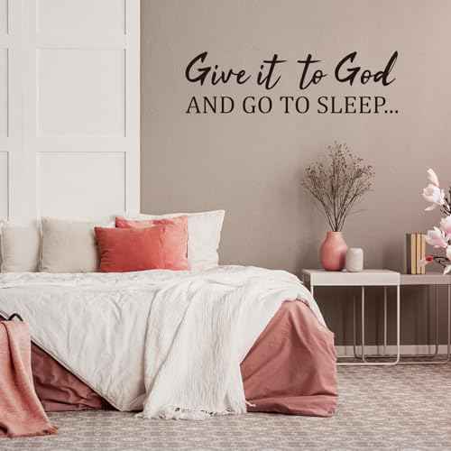 PLIGREAT Give it to God Quotes Wall Decals Go to Sleep Wall Stickers Vinyl Art Murals Motivational Peel and Stick Art Decal for Bedroom Living Room Home Decor DIY Background Decoration