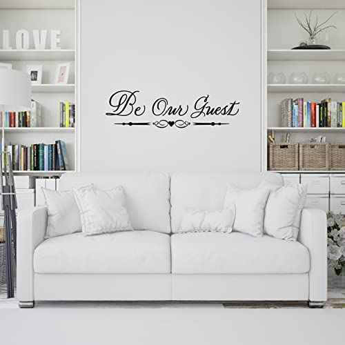 Be Our Guest Decal for Wall Door Living Room Guest Room Decor Vinyl Decal