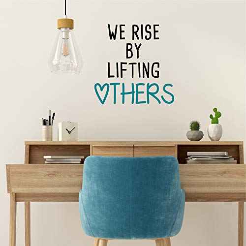 We Rise by Lifting Others-Inspirational Quotes Wall Decals-Vinyl Stickers for Bedroom Living Room School Office Home Decor