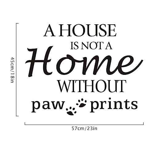 A House is NOTA Home Without Paw Prints, Cute Dog Wall Decal Quotes Letter Vinyl Art Sticker Home Decor 23¡¿18In