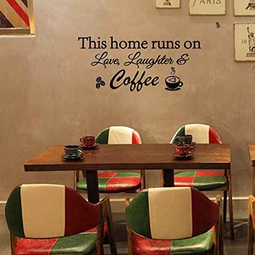 This Home Runs on Love Laughter and Coffee Removable Vinyl Art Wall Decal Stickers Home Decor