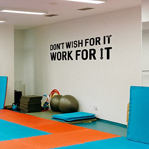 Inspirational Fitness Quote Vinyl Wall Decals, Don't Wish for It Work for It Gym Sayings Wall Stickers Barbell Art Mural Decor Wallpaper for Gymnasium Bedroom Living Room