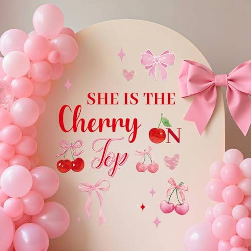 She's The Chery on Top Decal for Backdrop Arch - CherriesTheme Baby Shower Background Wall Decor, Cherries Themed Birthday Bridal Shower Bachelorette Party Decorations