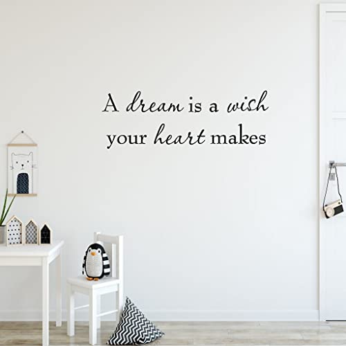 A Dream is a Wish Your Heart Makes Wall Decal Inspirational Quotes Saying Vinyl Wall Art Decor Home