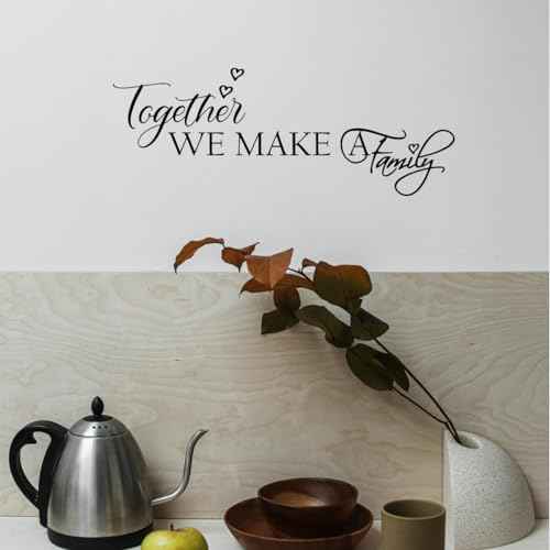 Together We Make A Family - Wall Art Decal Letters Decoration Bedroom Quotes Words Carved Pure Black Vinyl Motto D?cor Stickers