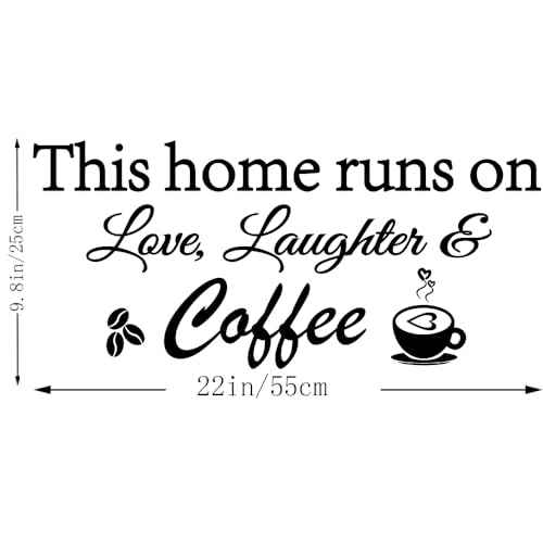 This Home Runs on Love Laughter and Coffee Removable Vinyl Art Wall Decal Stickers Home Decor
