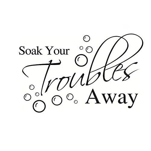 Lchen Soak Your Troubles Away Wall Sticker PVC Wall Decal Bathroom Background Decor Removable(Black)
