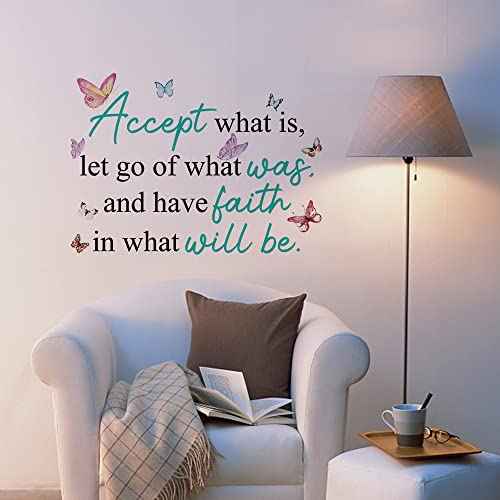 Inspirational Quotes Vinyl Wall Decal Stickers Accept What is, Let Go of What was, and Have Faith in What Will be, for Bedroom, Living Room, Motivational Uplifting Quotes Vinyl Decal (21.3''¡¿16'')