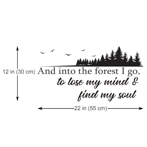 and into The Forest I Go to Lose My Mind and Find My Soul Vinyl Wall Decal Inspirational Quotes Wall Art Lettering Bedroom Living Room Decor