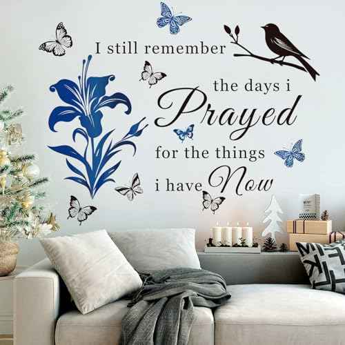 Inspirational Vinyl Wall Decal Stickers Quotes I Still Remember The Days I Prayed for The Things I Have Now Wall Art Murals Home Decorations Wall Sticker for Living Room Bedroom School Doors.(Blue)