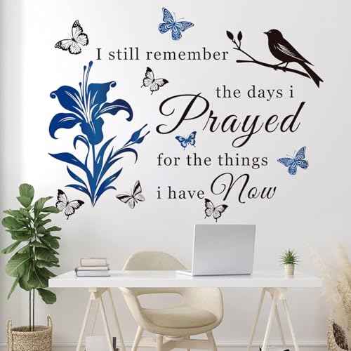 Inspirational Vinyl Wall Decal Stickers Quotes I Still Remember The Days I Prayed for The Things I Have Now Wall Art Murals Home Decorations Wall Sticker for Living Room Bedroom School Doors.(Blue)