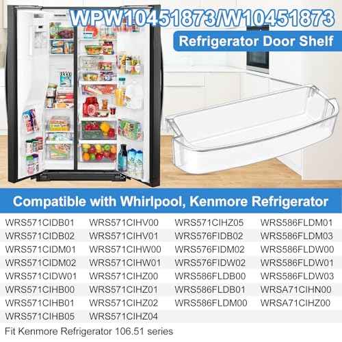 UPGRADED WPW10451873 Refrigerator Door Bin Compatible With Whirlpool Kenmore Refrigerator Door Shelf Replacement W10451873, AP6021633, WRS571CIDM01, WRS571CIHZ04,WRS571CIHZ01 Narrow Refrigerator shelf
